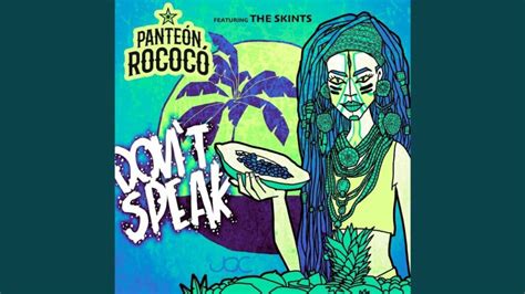 Panteón Rococó presenta Dont speak Incorrecto