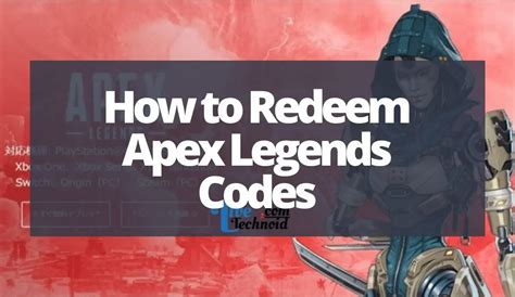 How To Redeem Apex Legends Codes