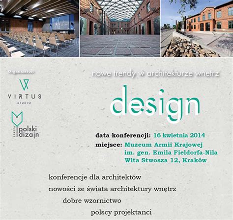 Konferencja Design Nowe Trendy W Architekturze Wn Trz