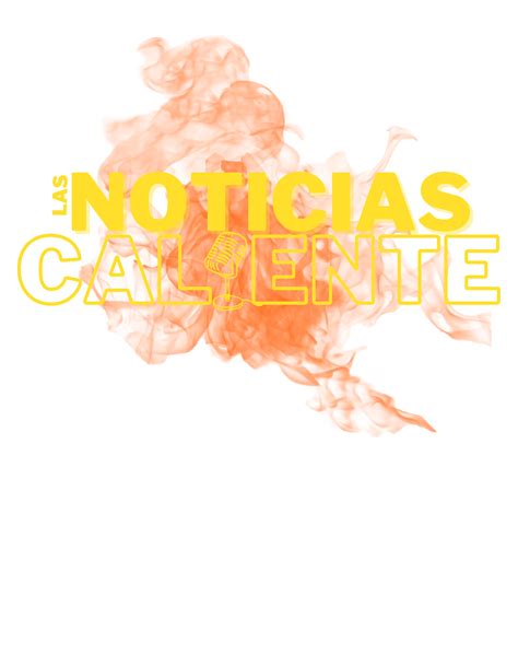 Noticias Caliente added a new photo. - Noticias Caliente