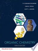 SOLOMONS ORGANIC CHEMISTRY 12TH GLOBAL ED Allied Book Company