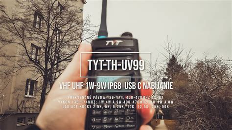 TYT TH UV99 10W Testujem Vysielačku aj jej nové funkcie Môj osobný