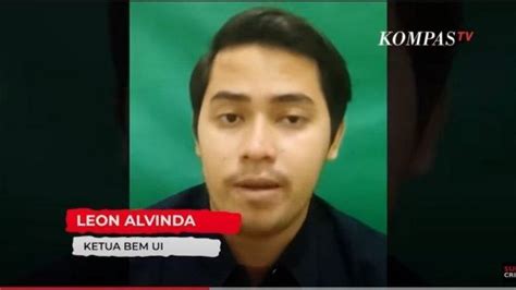 Sosok Leon Alvinda Putra Ketua Bem Ui Yang Kini Jadi Sorotan Setelah