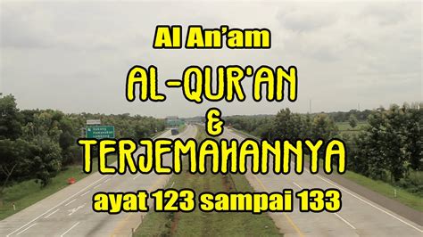 Surah Al An Am Ayat 123 133 Al Quran Dan Terjemahannya