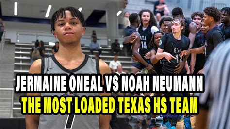 Noah Neumann Vs Jermaine Oneal And The Most Loaded Team In Texas