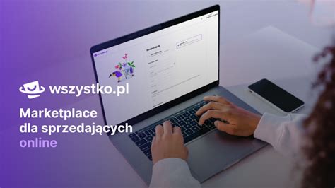 Nowa odsłona sprzedaży online platforma wszystko pl Sagitum