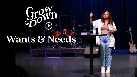 Wants And Needs Grow Down Jessica Stephenson Youtube