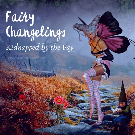 Fairy Changelings: Babies Taken by Fairies & The Story of Bridget Cleary