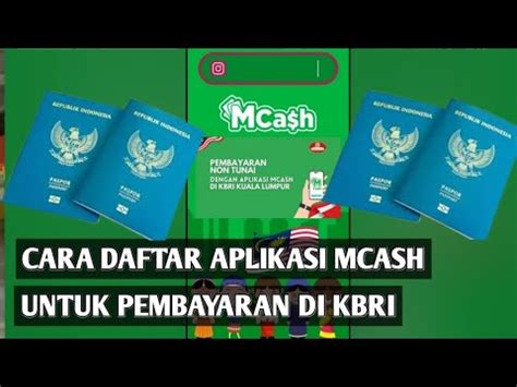 CARA DAFTAR MCASH PEMBAYARAN DI KBRI KUALA LUMPUR YouTube