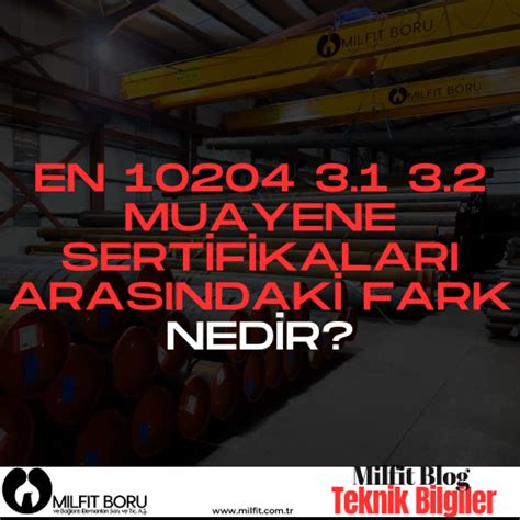 En Muayene Sertifikalar Aras Ndaki Fark Nedir