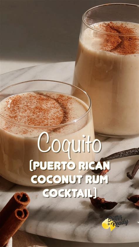 How To Make The Best Coquito Puerto Rican Nog Artofit