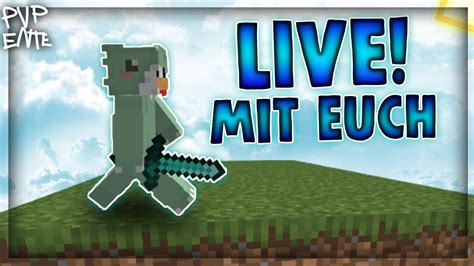 Live Mit Euch Minecraft Pvp Youtube