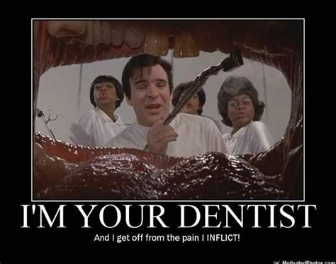 Steve Martin Dentist Meme - img-Baback