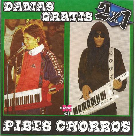 Damas Gratis Vs Pibes Chorros X Cumbia Villera De Damas Gratis