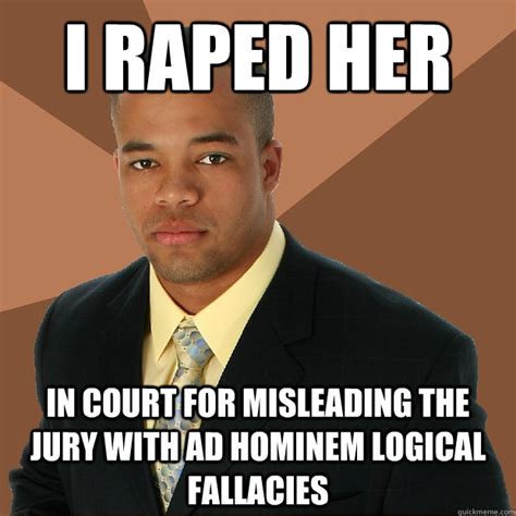 Ad Hominem Logical Fallacy Memes - Jaleada Mapanfu