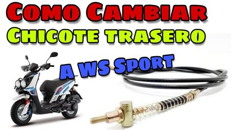 Como Cambiar Chicote De Freno Trasero A Italika Ws Sport Tutorial