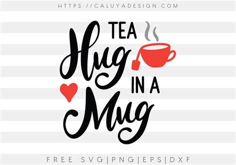 Free Hug Tea In A Mug SVG PNG EPS DXF By Caluya Design