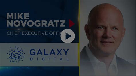 Mike Novogratz Founder Ceo Of Galaxy Digital Fintech Tv