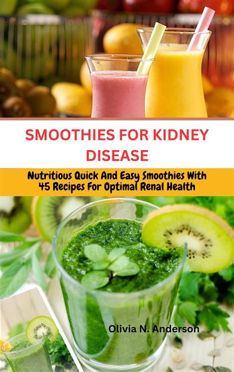 Are Smoothies Bad For Kidneys at Gabriel Basser blog
