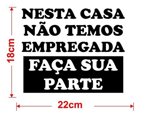 Adesivos Decorativo De Parede Nesta Casa N O Tem Empregada