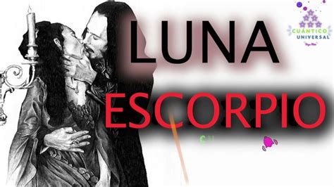 Descubre La Influencia De La Luna En Escorpio En Tu Carta Natal Todo