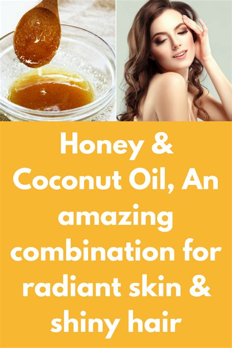 Honey And Coconut Oil An Amazing Combination For Radiant Skin And Shiny