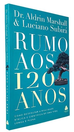 Rumo Aos 120 Anos Selecta Livros