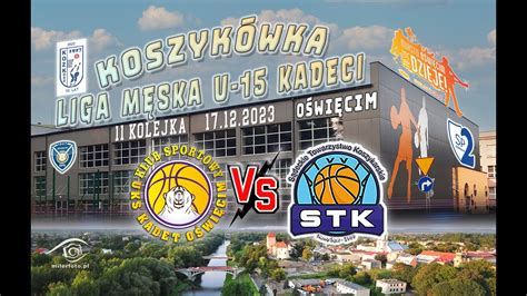 Ks Uks Kadet Vs Stk Nowy S Cz Kat U Youtube