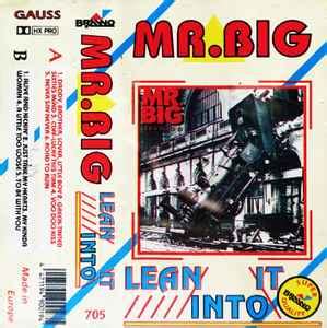 Mr. Big - Lean Into It (Cassette) | Discogs