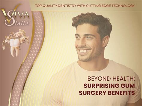 Beyond Health: Surprising Gum Surgery Benefits