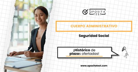 Hist Rico De Plazas De Administrativo De La Seguridad Social