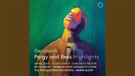 Porgy And Bess Highlights It Ain T Necessarily So Youtube