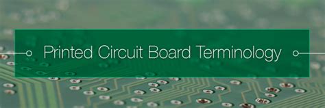 Printed Circuit Board Terminology Pcb Glossary Pcbcart