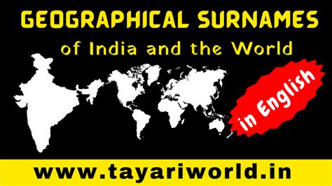 World’s and Indian Geographical Surnames; Geographical Surnames In ...