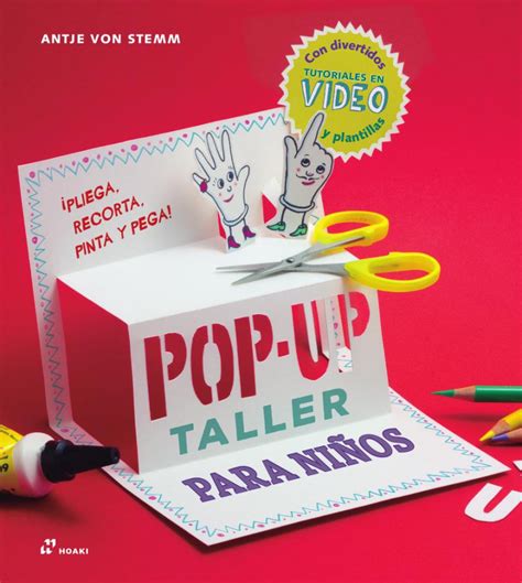 El Taller De Pop Up Para Ni Os Antje Von Stemm