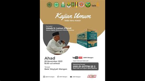 Kajian AMM Wangon Ustadz H Lamun Effendi Tafsir Ibnu Katsir YouTube