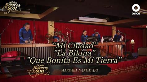 Mi Ciudad La Bikina Que Bonita Es Mi Tierra Marimba Nandayapa