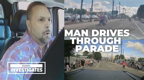 Dash Cam Video Portland Man Drives Through Parade Route Nearly