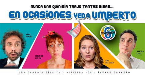 Entradas para En ocasiones veo a Umberto 6ª temporada 50 dto Madrid