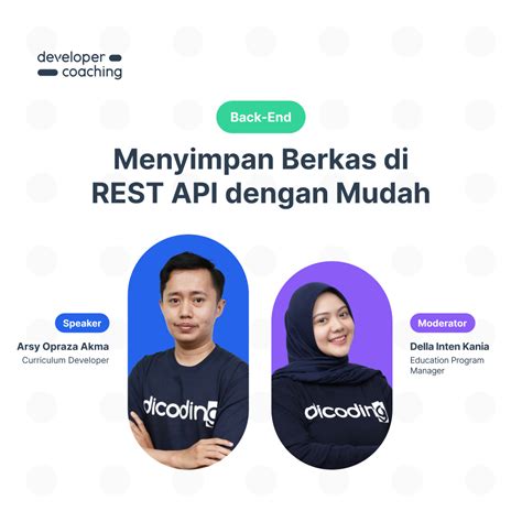 Devcoach 132 Back End Menyimpan Berkas Di Rest Api Dengan Mudah Dicoding Indonesia