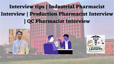 Interview Tips Industrial Pharmacist Interview Production Interview