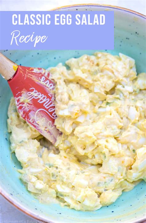 Classic Egg Salad Easy Tasty Recipe Confessions Of A Baking Queen