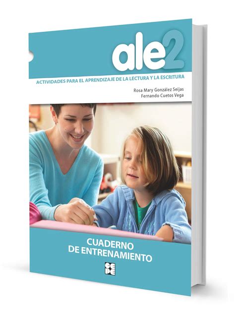 Ale Actividades Para El Aprendizaje De La Lectura Y La Escritura