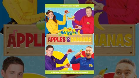 The Wiggles Apples And Bananas Youtube