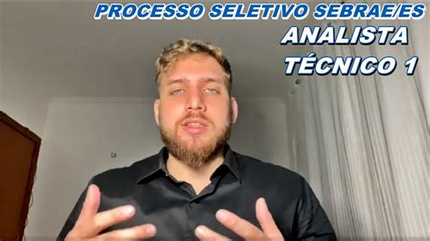 Processo Seletivo SEBRAE ES Analista Técnico 1 AN01 YouTube