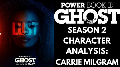 Power Ghost Book 2 Season 2 Character Analysis Pt 2 Carrie Milgram Youtube