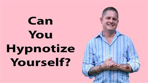 Can You Hypnotize Yourself? — Hypnosis for Humans