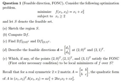 Solved Feasible Direction FONC Consider The Following Chegg