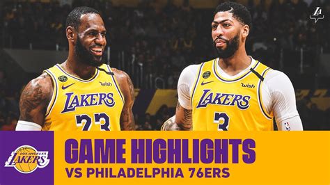 HIGHLIGHTS Los Angeles Lakers Vs Philadelphia 76ers YouTube