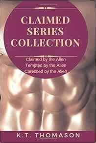 Claimed A MPreg Gay Science Fiction Romance Series Collection Volume Thomason K T